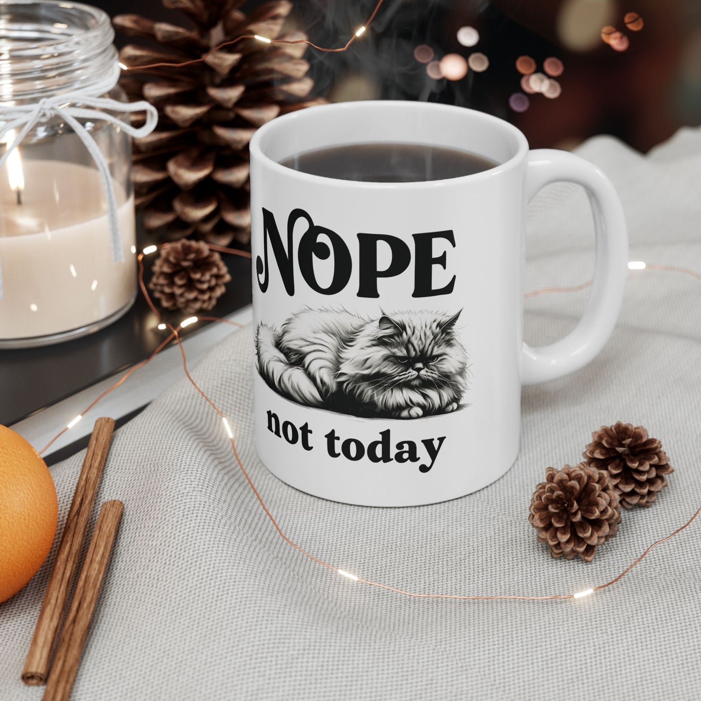 Ceramic Mug Nope Not Today