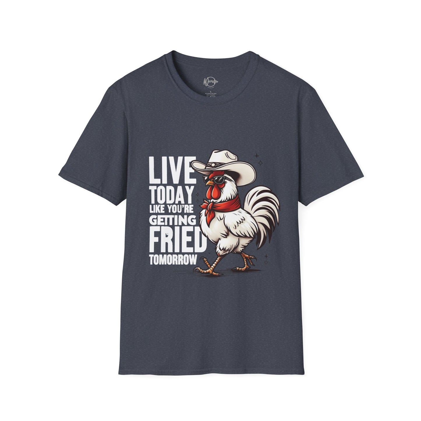 Motivational Quote Unisex T-Shirt - Live Today Like You're Getting Fired Tomorrow