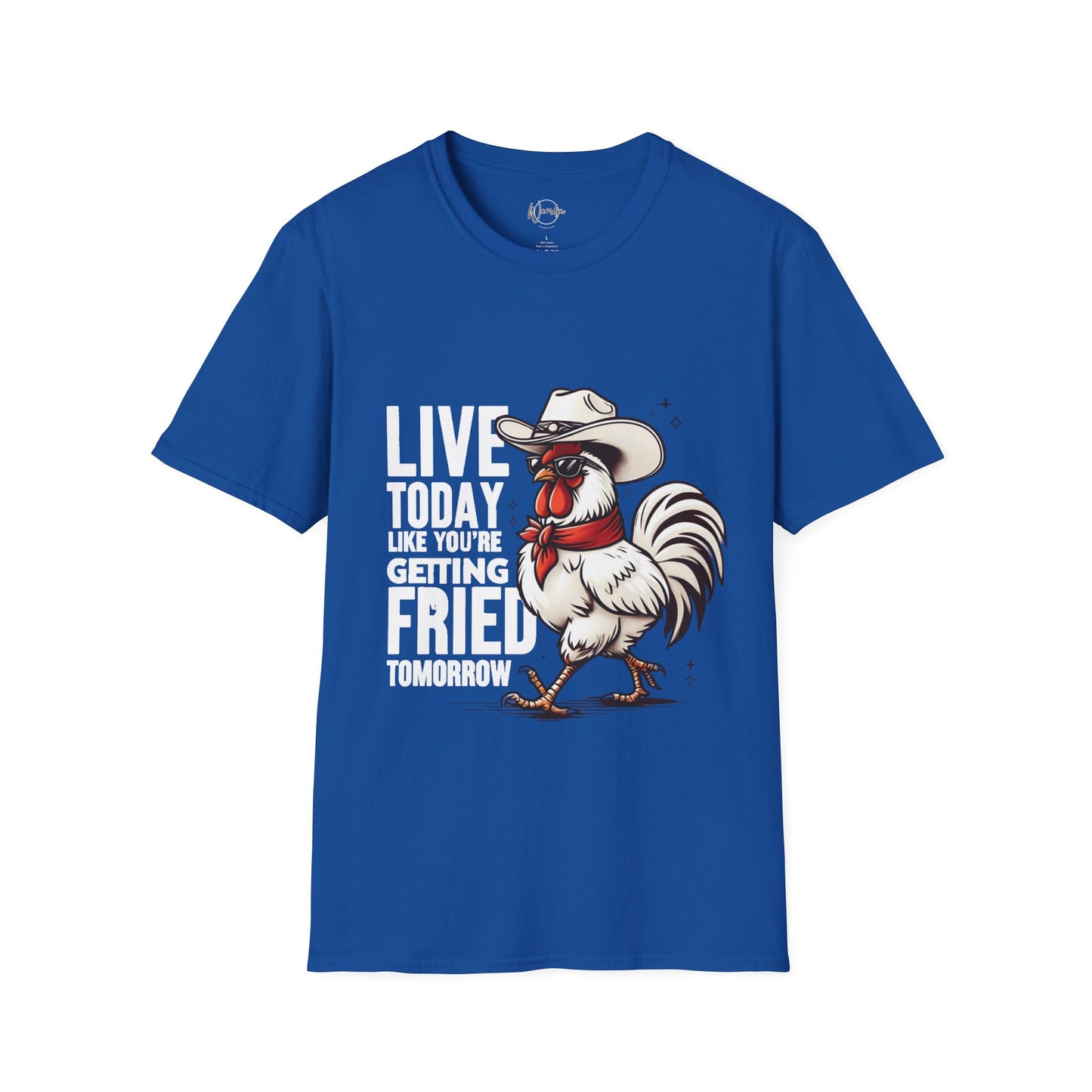 Motivational Quote Unisex T-Shirt - Live Today Like You're Getting Fired Tomorrow